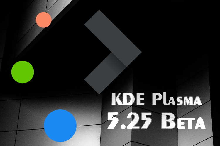 KDE Plasma 5.25 Beta готова к тестированию - Linux Mint Россия